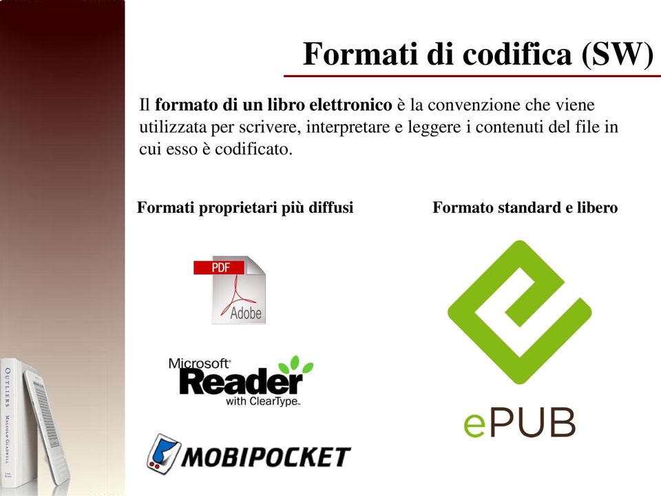 interpretare e leggere i contenuti del file in cui esso è