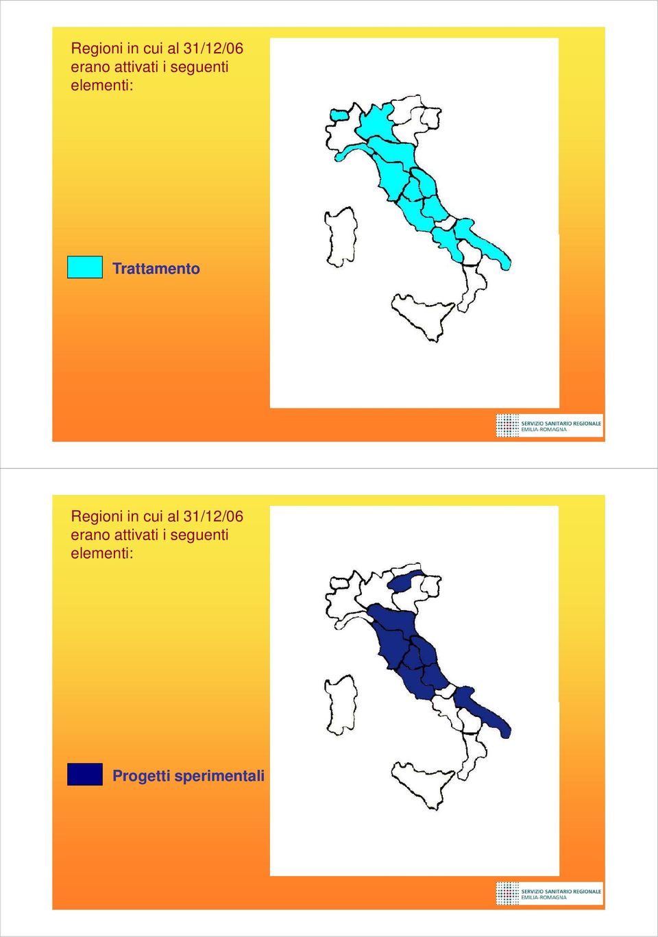 Trattamento   Progetti sperimentali