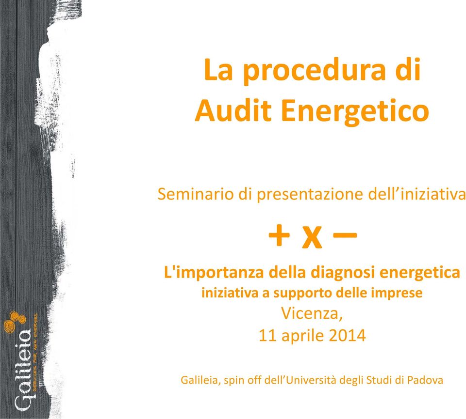 iniziativa a supporto delle imprese Vicenza, 11 aprile 2014