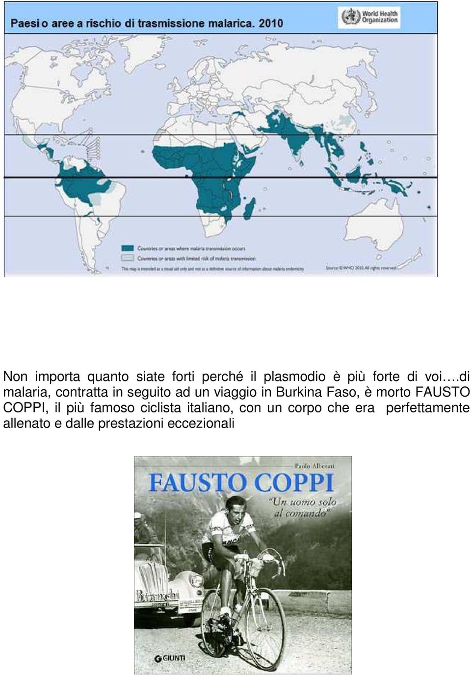 Faso, è morto FAUSTO COPPI, il più famoso ciclista italiano, con