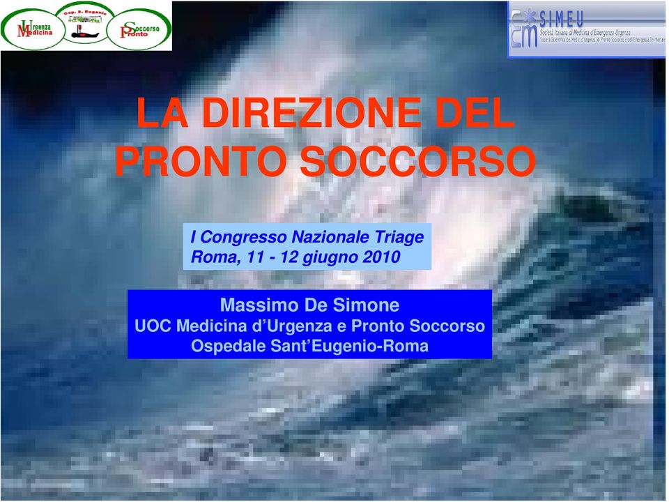 giugno 2010 Massimo De Simone UOC Medicina