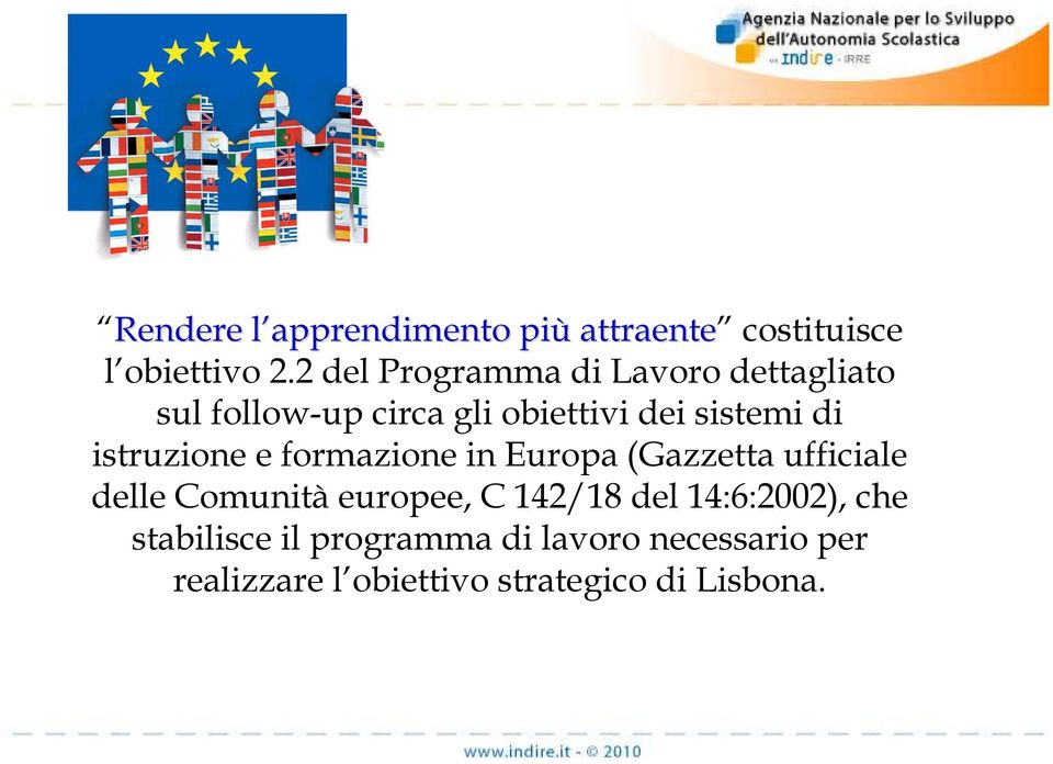 istruzione e formazione in Europa (Gazzetta ufficiale delle Comunità europee, C 142/18