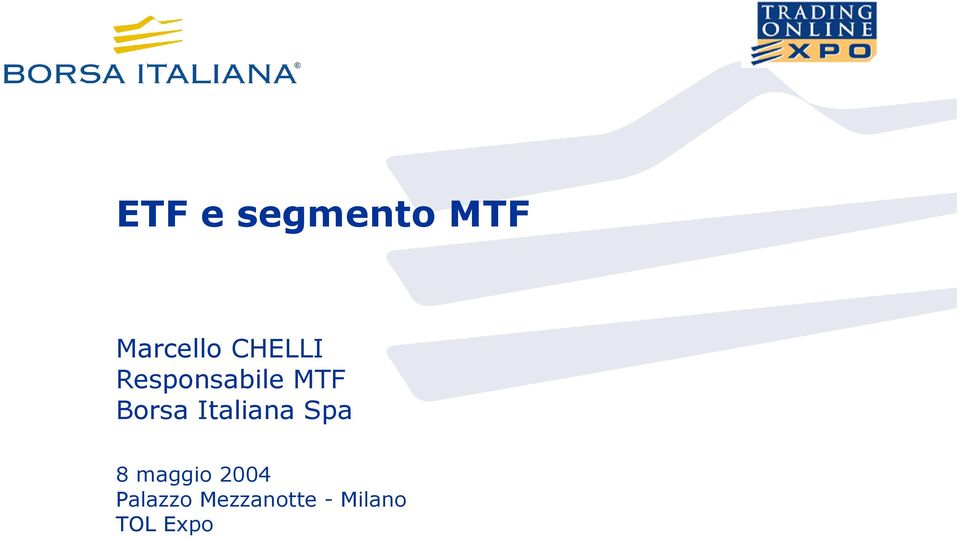 Italiana Spa 8 maggio 2004