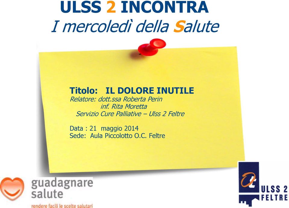 Rita Moretta Servizio Cure Palliative Ulss 2 Feltre