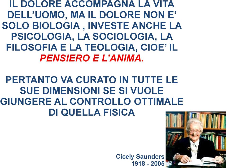 IL PENSIERO E L ANIMA.