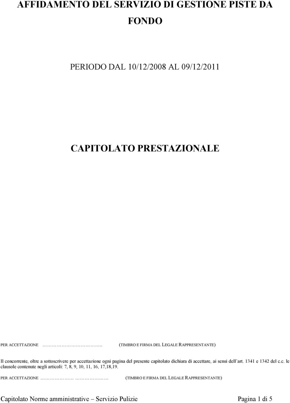 09/12/2011 CAPITOLATO PRESTAZIONALE