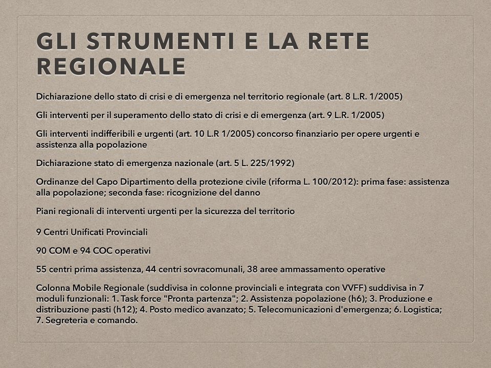 225/1992) Ordinanze del Capo Dipartimento della protezione civile (riforma L.