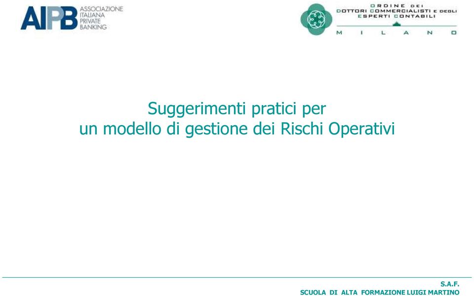 Rischi Operativi S.A.F.