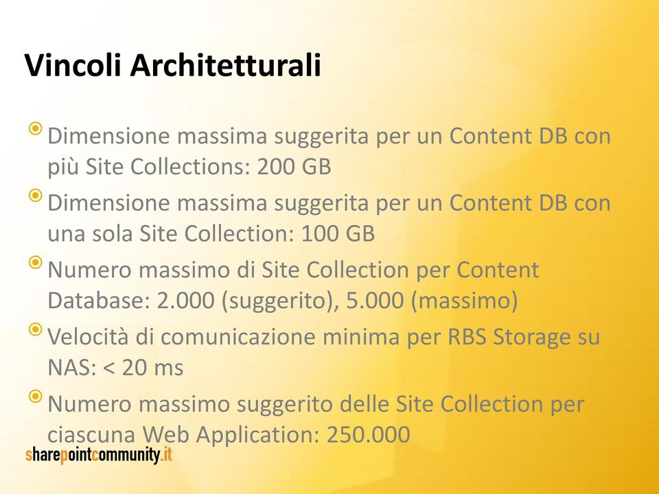 Collection per Content Database: 2.000 (suggerito), 5.