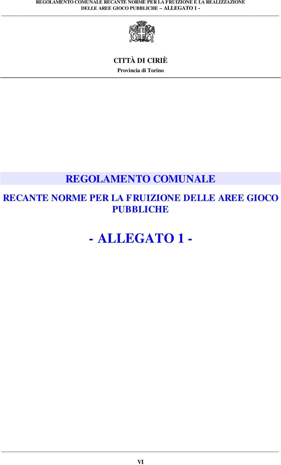 RECANTE NORME PER LA FRUIZIONE