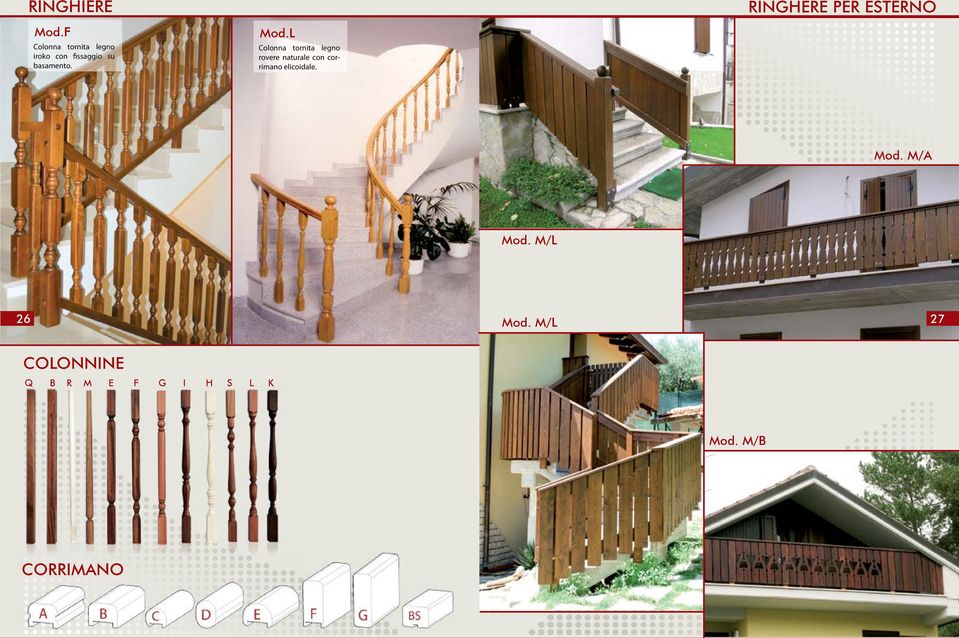 L Colonna tornita legno rovere naturale con corrimano