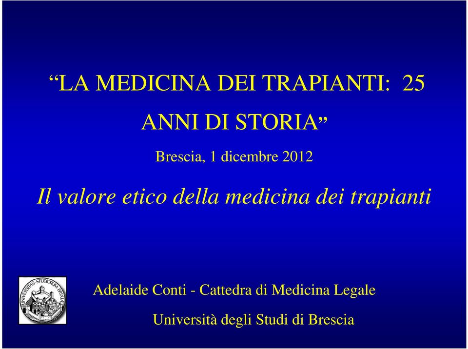 medicina dei trapianti Adelaide Conti - Cattedra