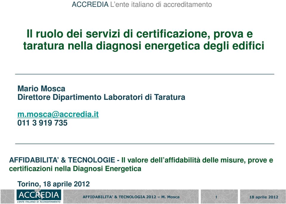 Laboratori di Taratura m.mosca@accredia.