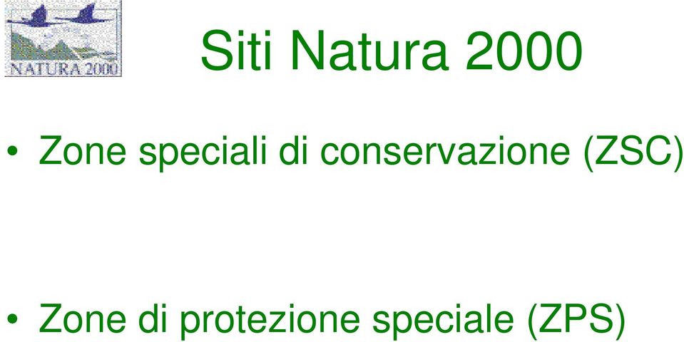 conservazione (ZSC)