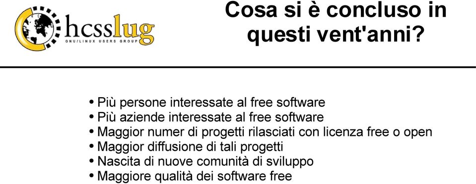 software Maggior numer di progetti rilasciati con licenza free o open