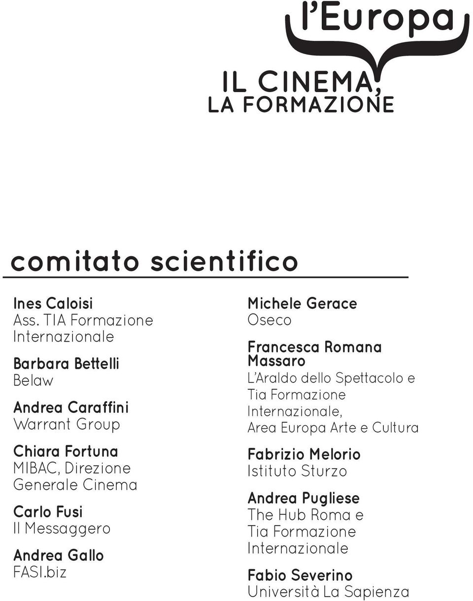 Cinema Carlo Fusi Il Messaggero Andrea Gallo FASI.
