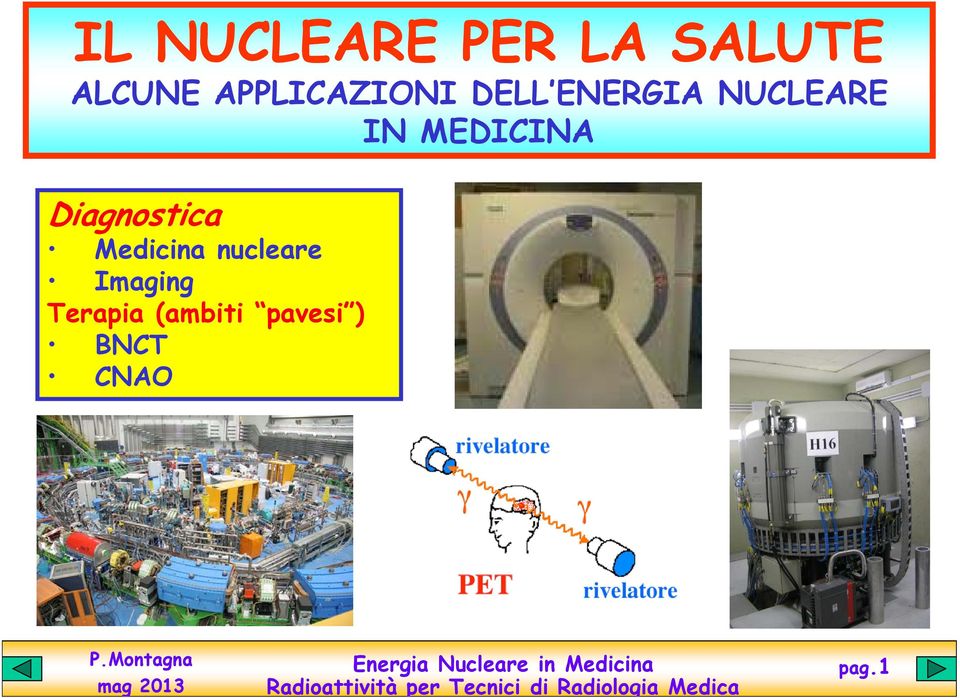 MEDICINA Diagnostica Medicina nucleare