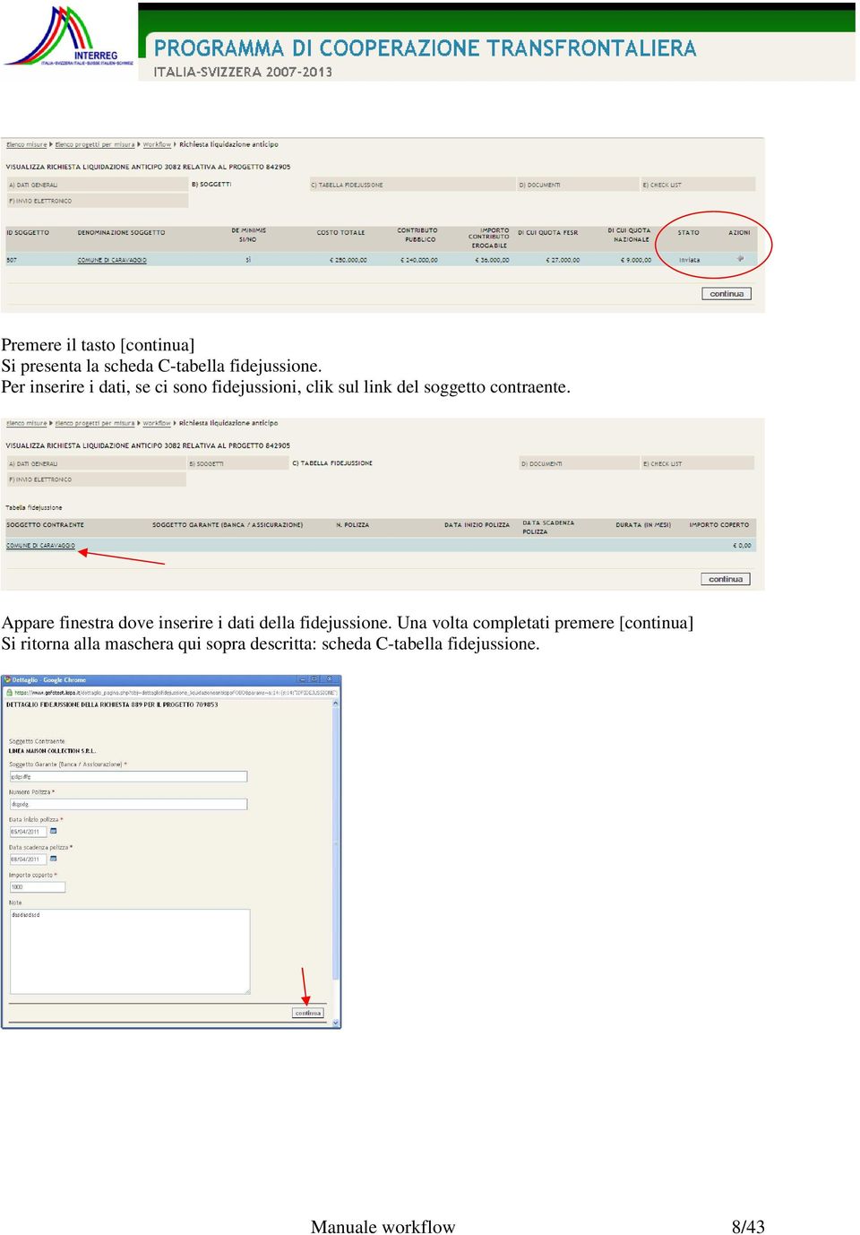 Appare finestra dove inserire i dati della fidejussione.