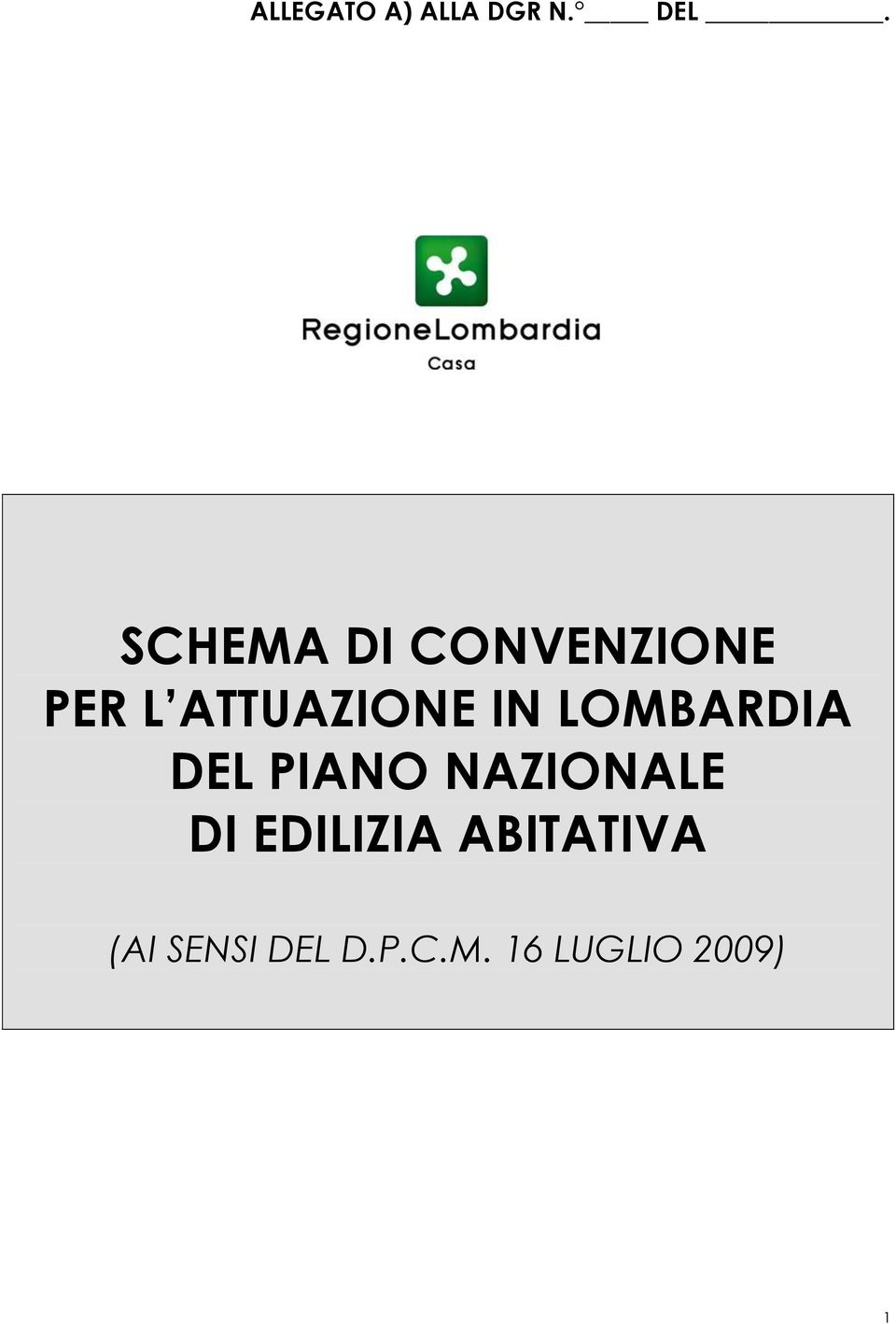 IN LOMBARDIA DEL PIANO NAZIONALE DI