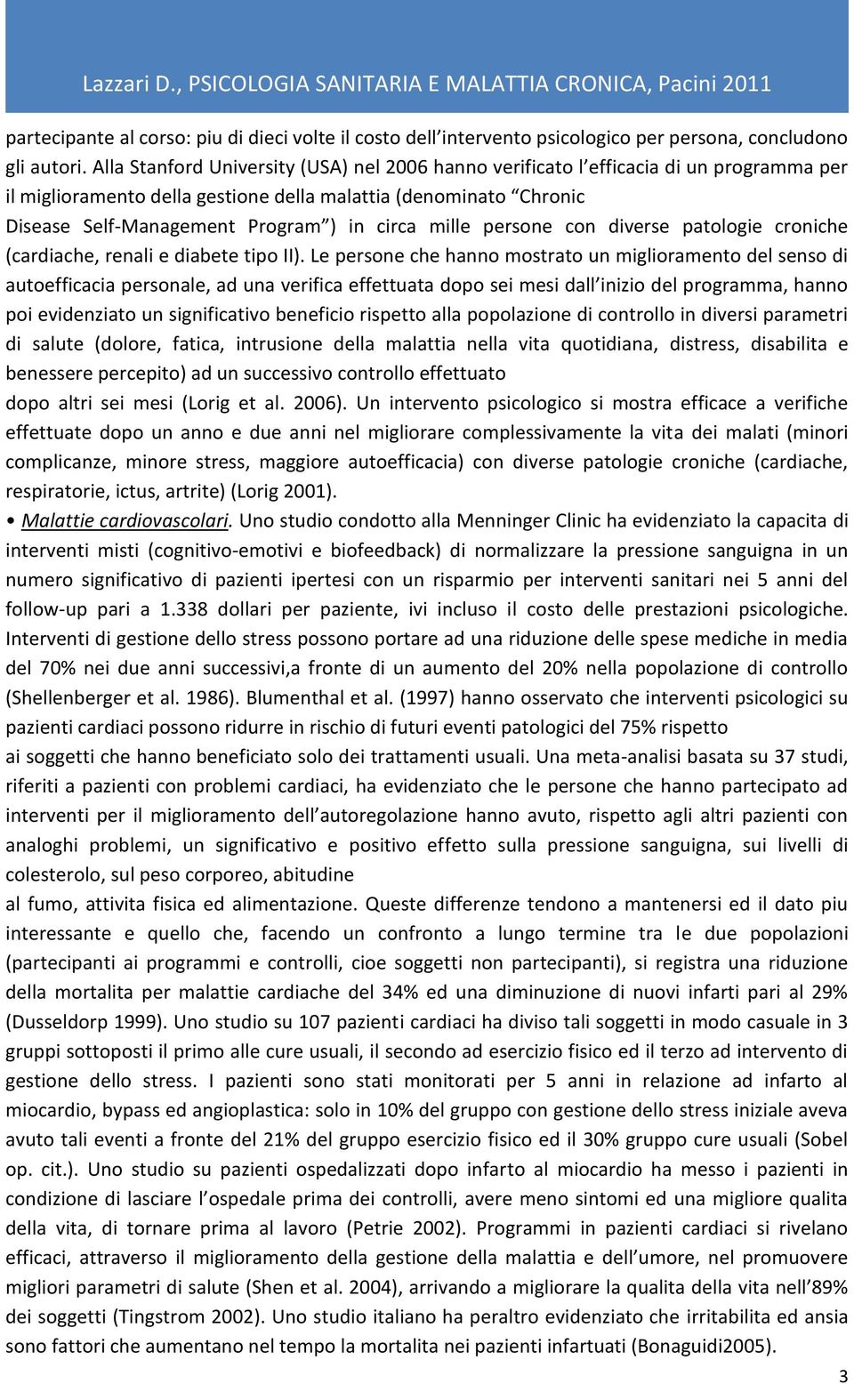 mille persone con diverse patologie croniche (cardiache, renali e diabete tipo II).