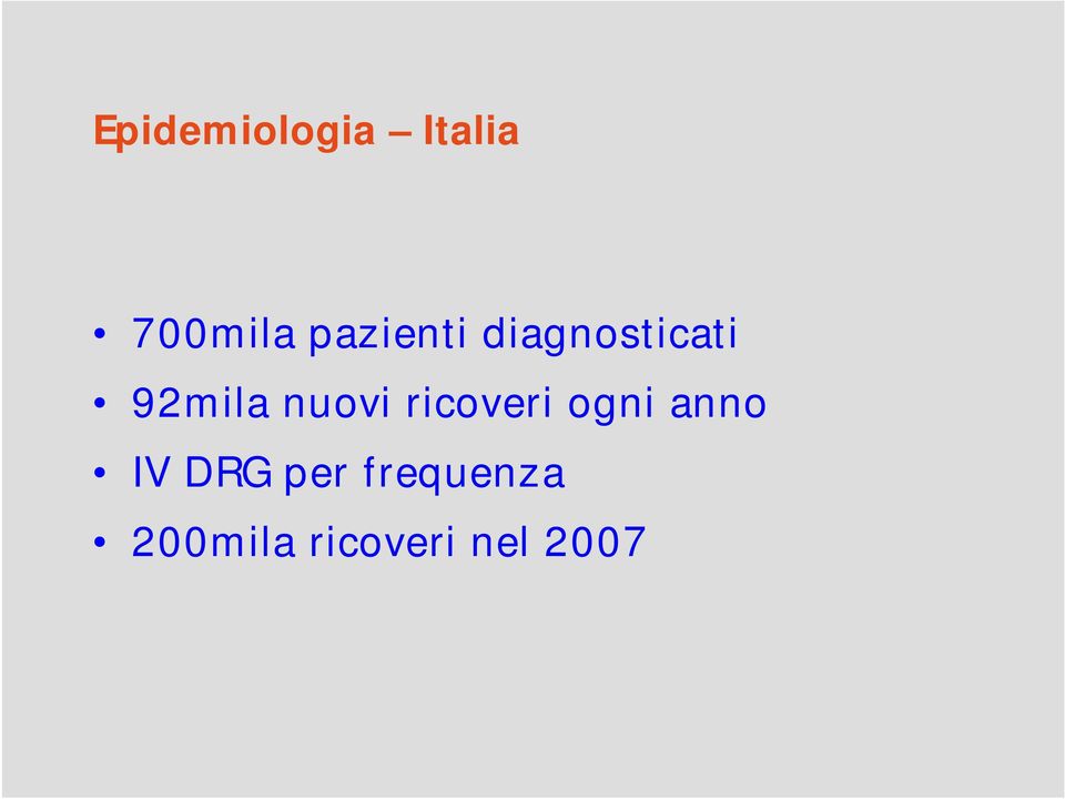 nuovi ricoveri ogni anno IV DRG