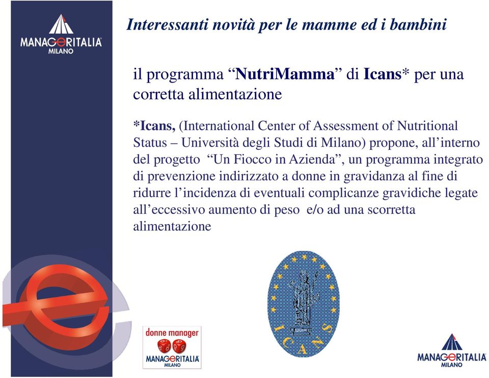 progetto Un Fiocco in Azienda, un programma integrato di prevenzione indirizzato a donne in gravidanza al fine di