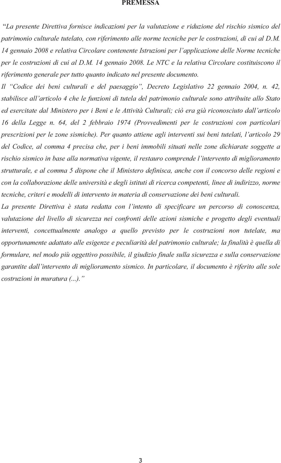 Il Codice dei beni culturali e del paesaggio, Decreto Legislativo 22 gennaio 2004, n.