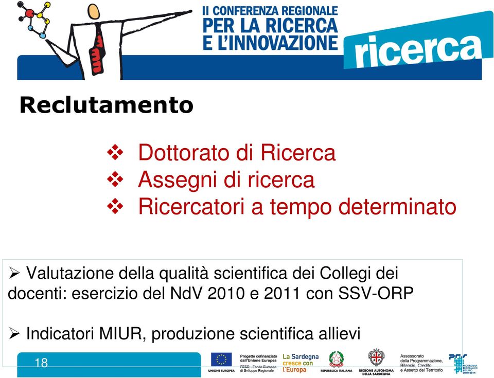 scientifica dei Collegi dei docenti: esercizio del NdV 2010