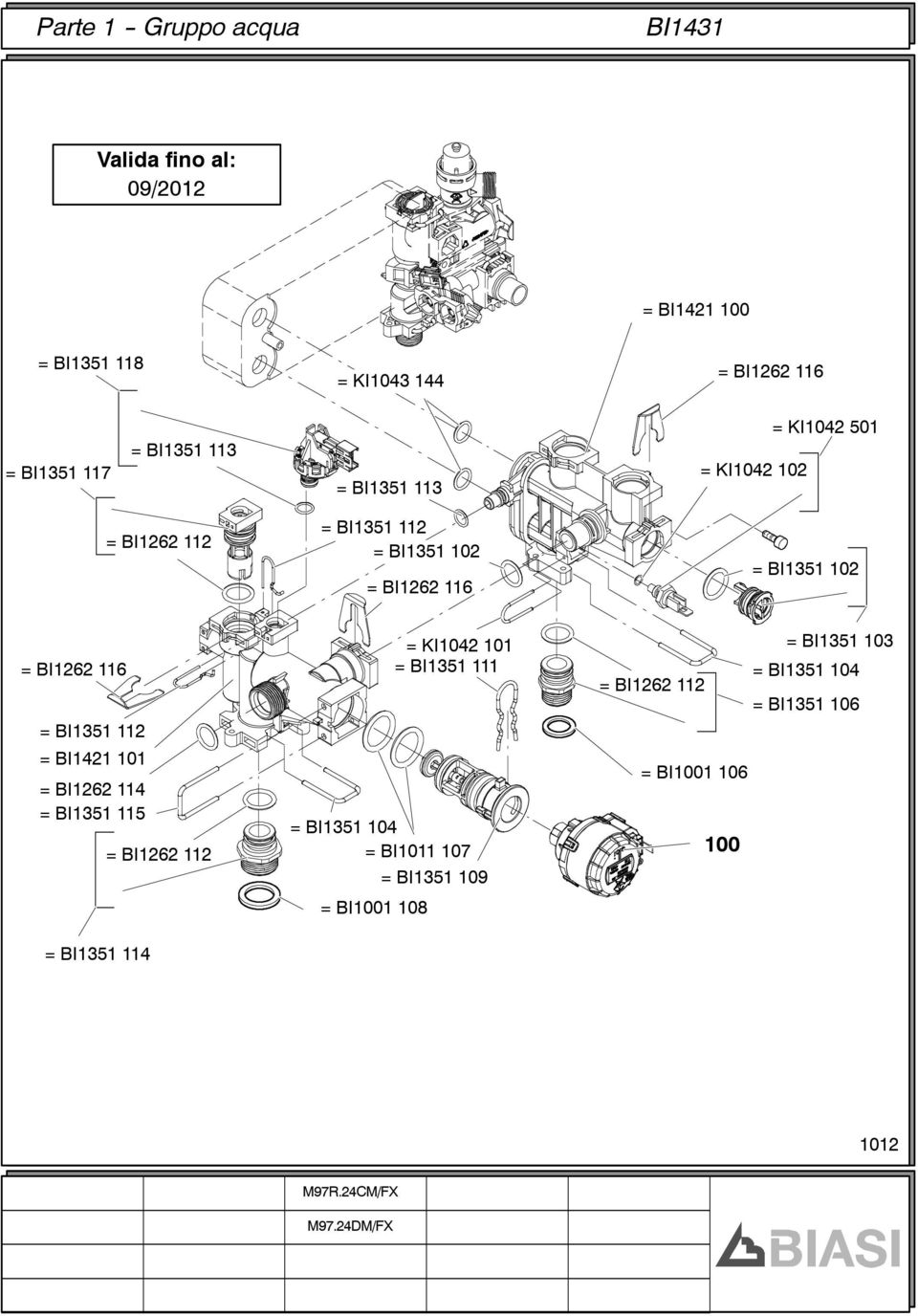 BI1262 116 = BI1351 112 = BI1421 101 = BI1262 114 = BI1351 115 = BI1262 112 = BI1351 114 = KI1042 101 = BI1351 111 =