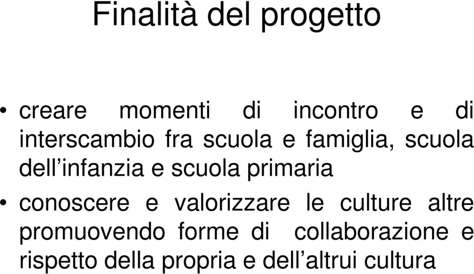 scuola primaria conoscere e valorizzare le culture altre