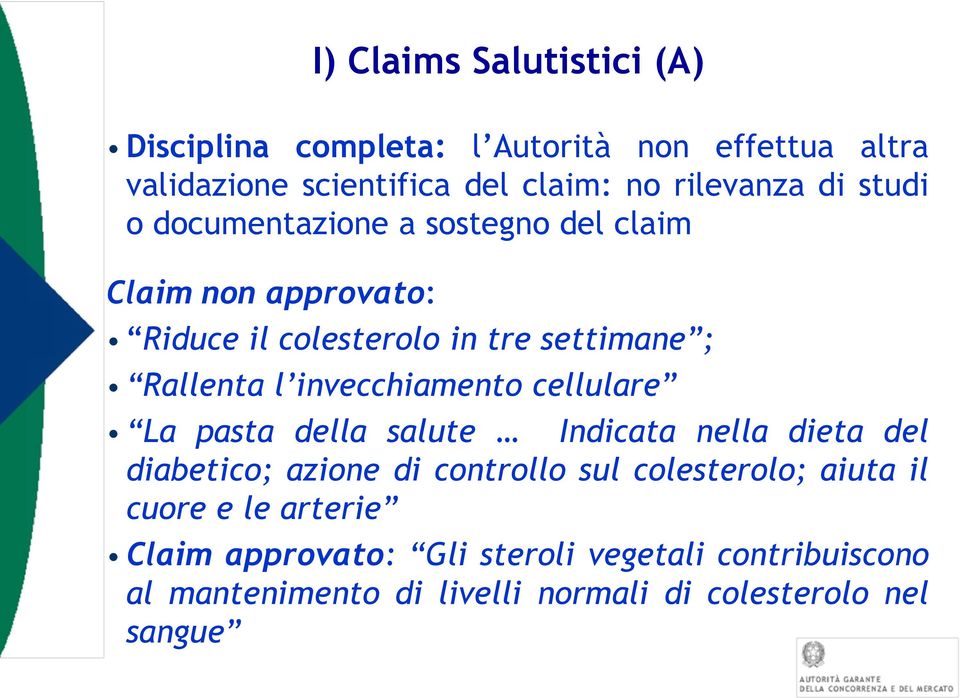 invecchiamento cellulare La pasta della salute Indicata nella dieta del diabetico; azione di controllo sul colesterolo; aiuta