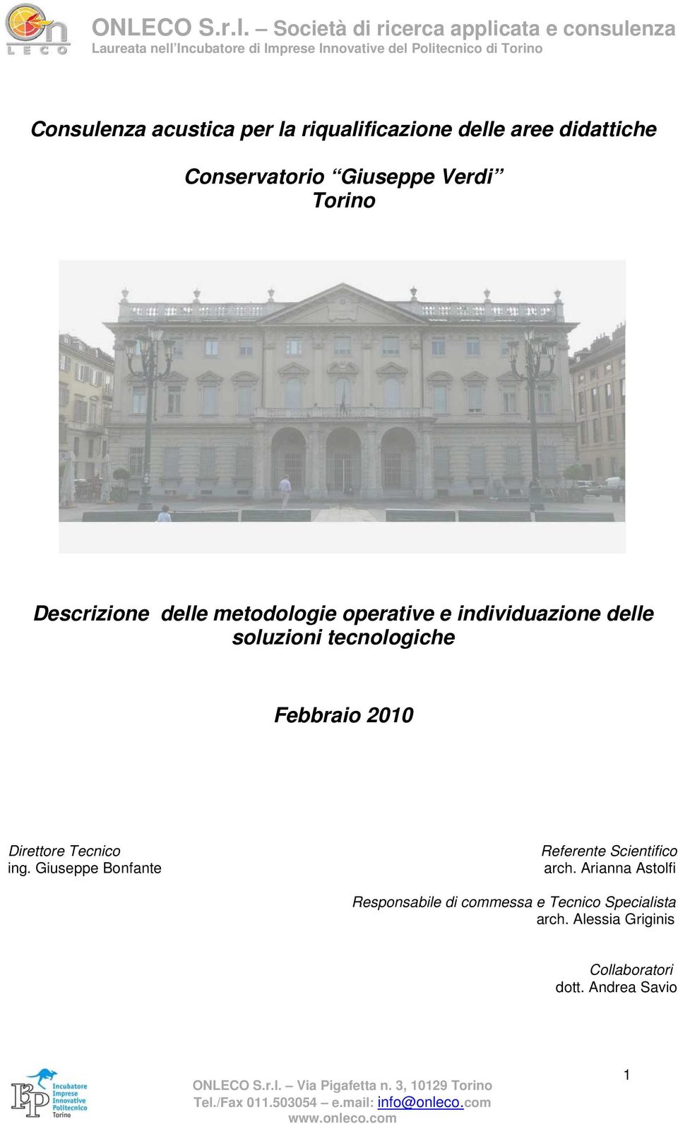 riqualificazione delle aree didattiche Conservatorio Giuseppe Verdi Torino Descrizione delle metodologie operative e individuazione delle soluzioni