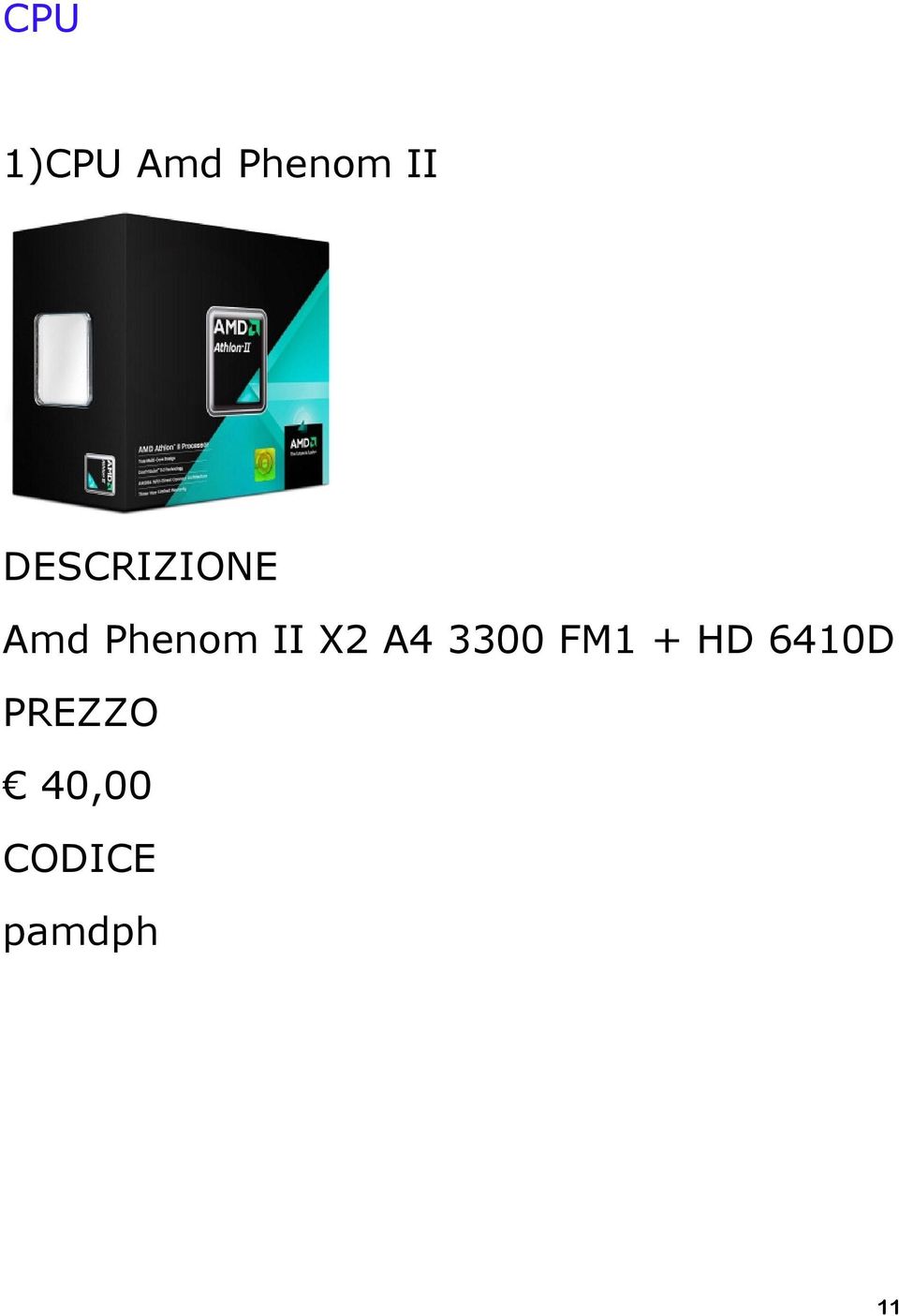 Phenom II X2 A4