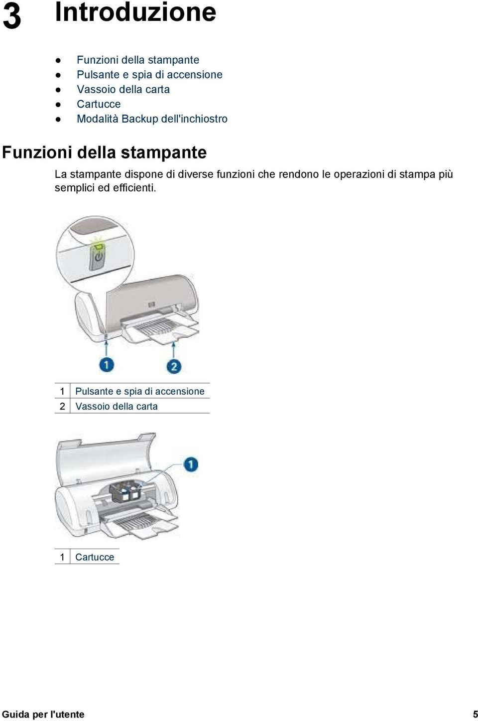 dispone di diverse funzioni che rendono le operazioni di stampa più semplici ed