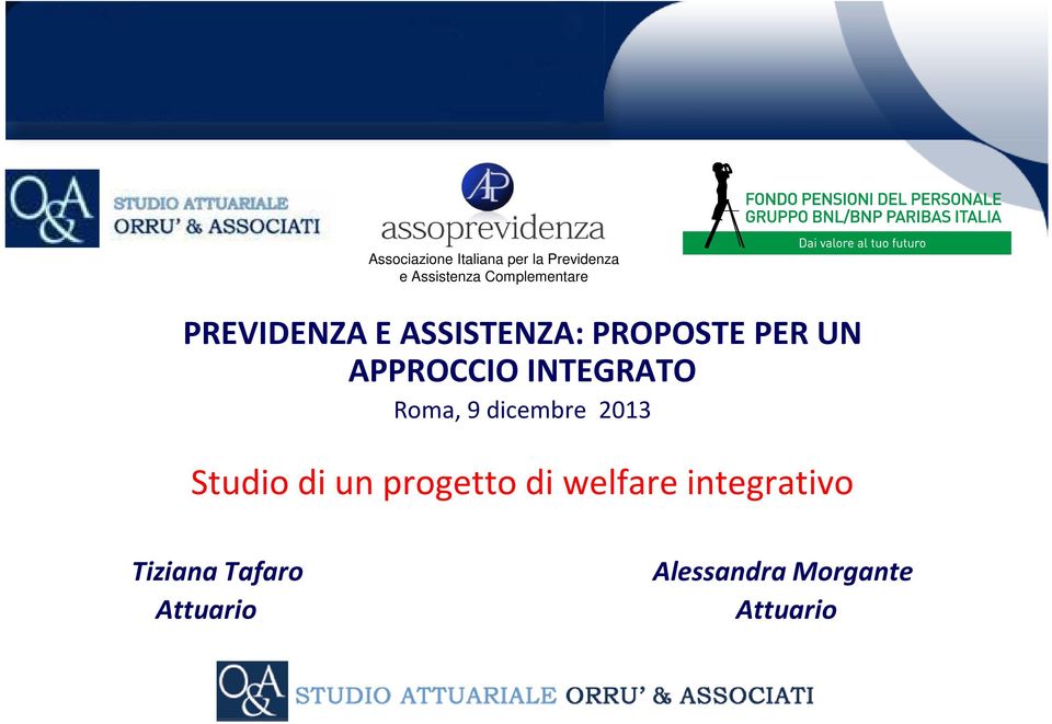 ASSISTENZA: PROPOSTE PER UN APPROCCIO INTEGRATO