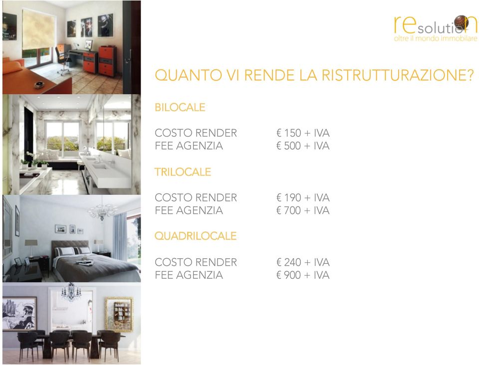 RENDER FEE AGENZIA QUADRILOCALE COSTO RENDER FEE