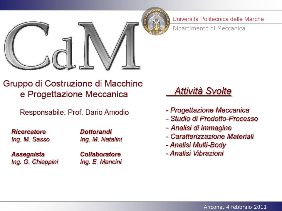 Mancini - Progettazione Meccanica - Studio di Prodotto-Processo -