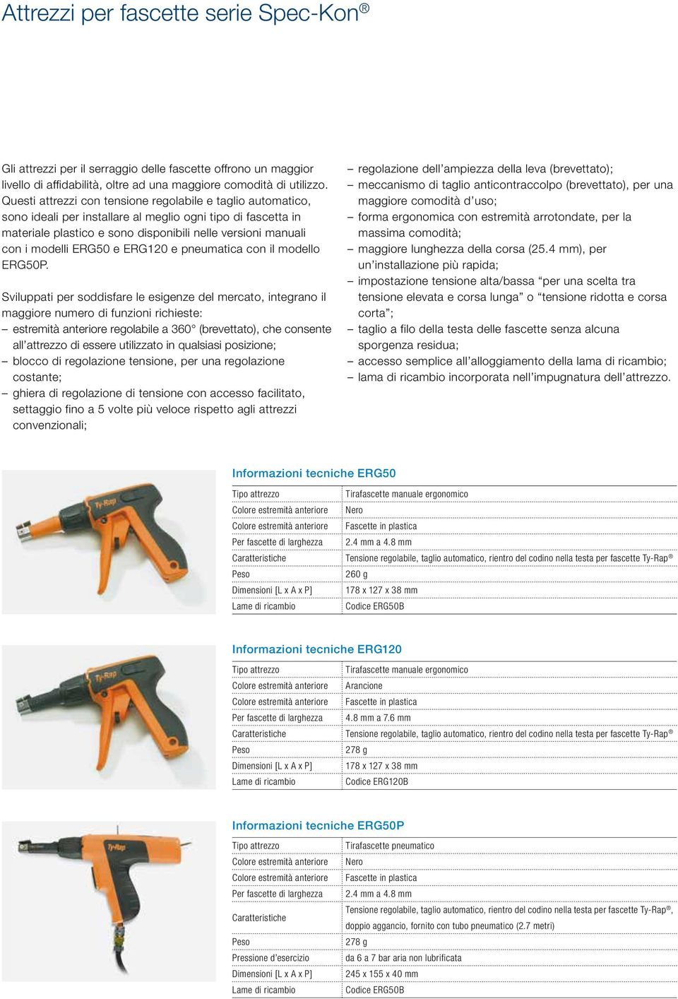 ERG50 e ERG120 e pneumatica con il modello ERG50P.