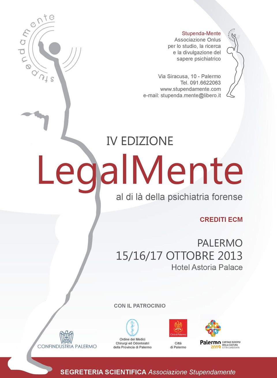 it IV edizione LegalMente al di là della psichiatria forense crediti ecm Palermo 15/16/17 Ottobre 2013 Hotel Astoria