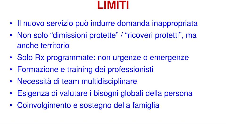 emergenze Formazione e training dei professionisti Necessità di team