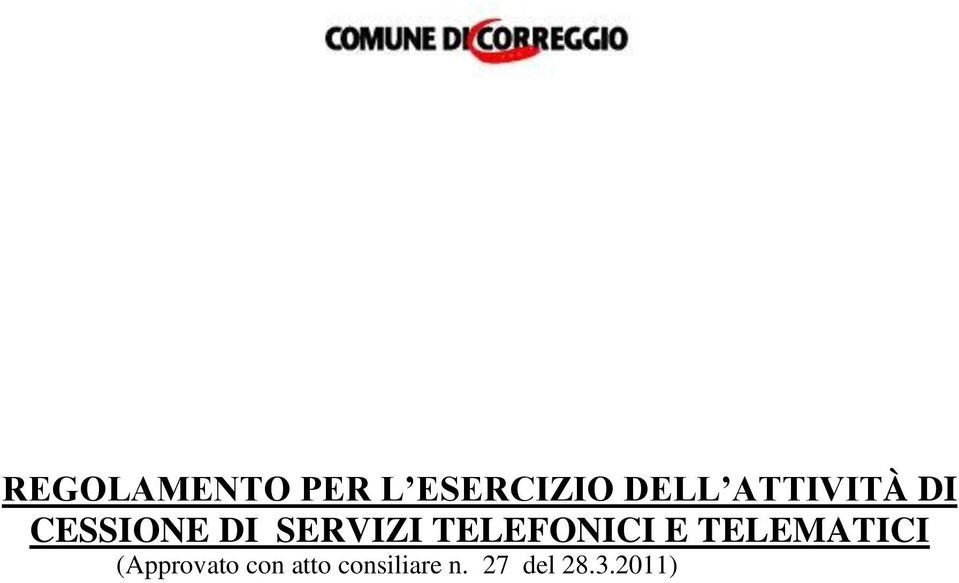 TELEFONICI E TELEMATICI (Approvato