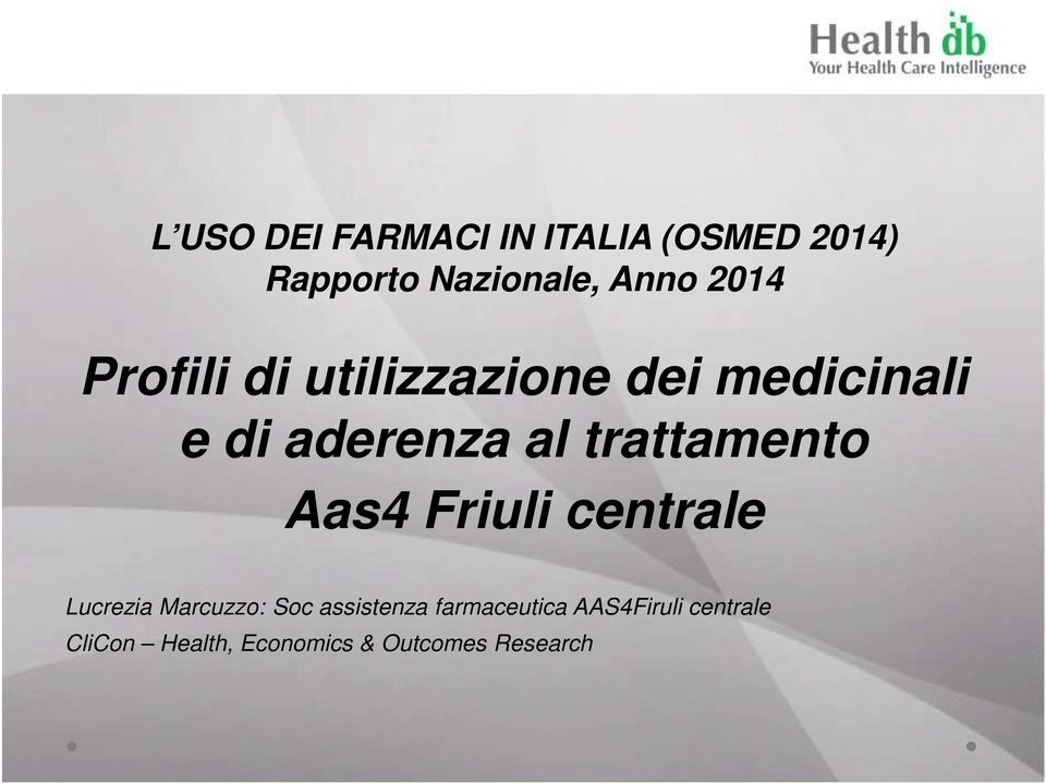 trattamento Aas4 Friuli centrale Lucrezia Marcuzzo: Soc assistenza