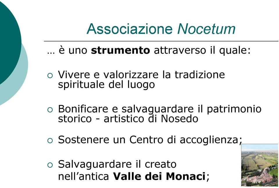 salvaguardare il patrimonio storico - artistico di Nosedo Sostenere