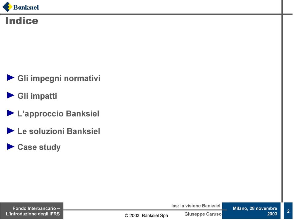 approccio Banksiel Le