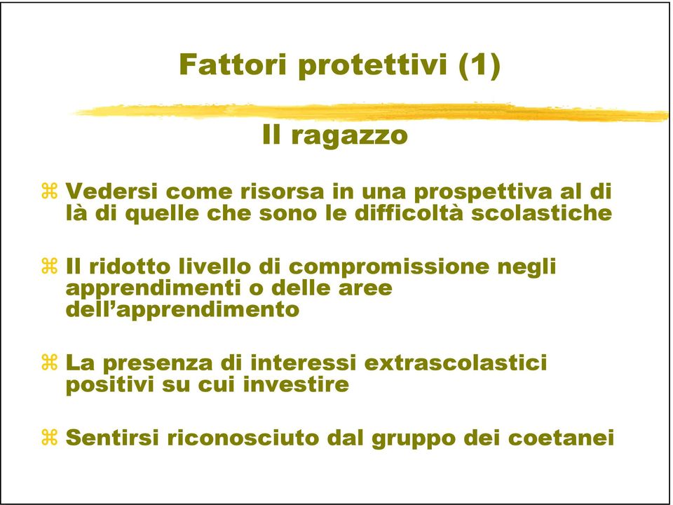 negli apprendimenti o delle aree dell apprendimento La presenza di interessi