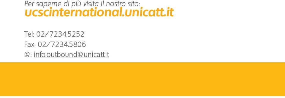 unicatt.it Tel: 02/7234.