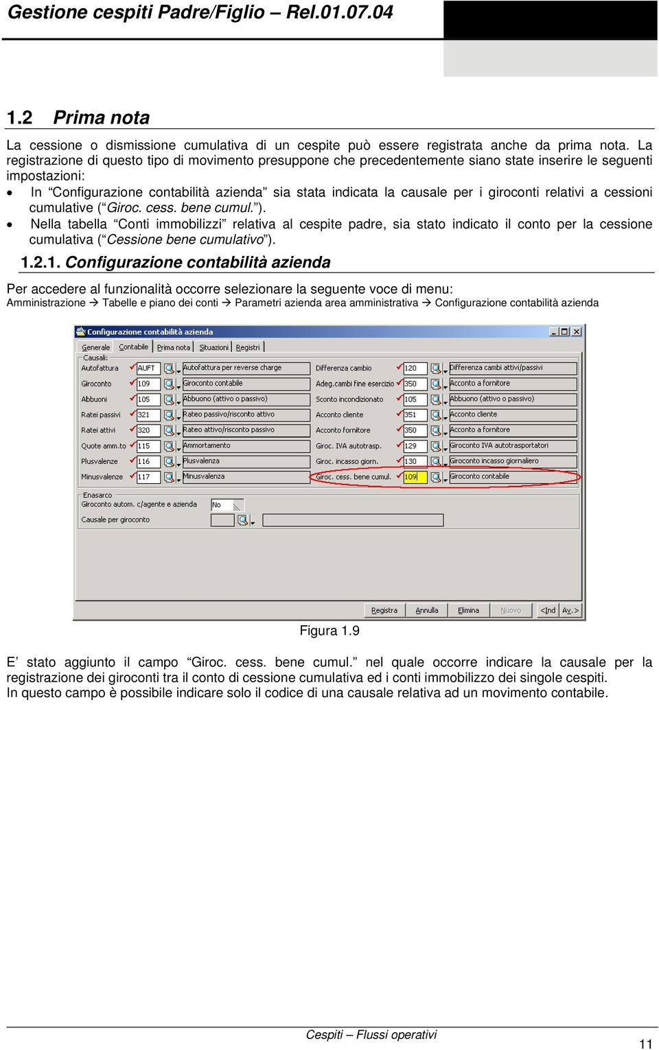 giroconti relativi a cessioni cumulative ( Giroc. cess. bene cumul. ).