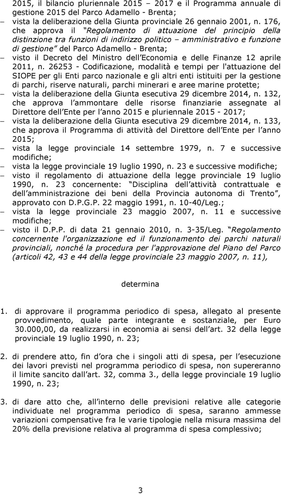 del Ministro dell Economia e delle Finanze 12 aprile 2011, n.