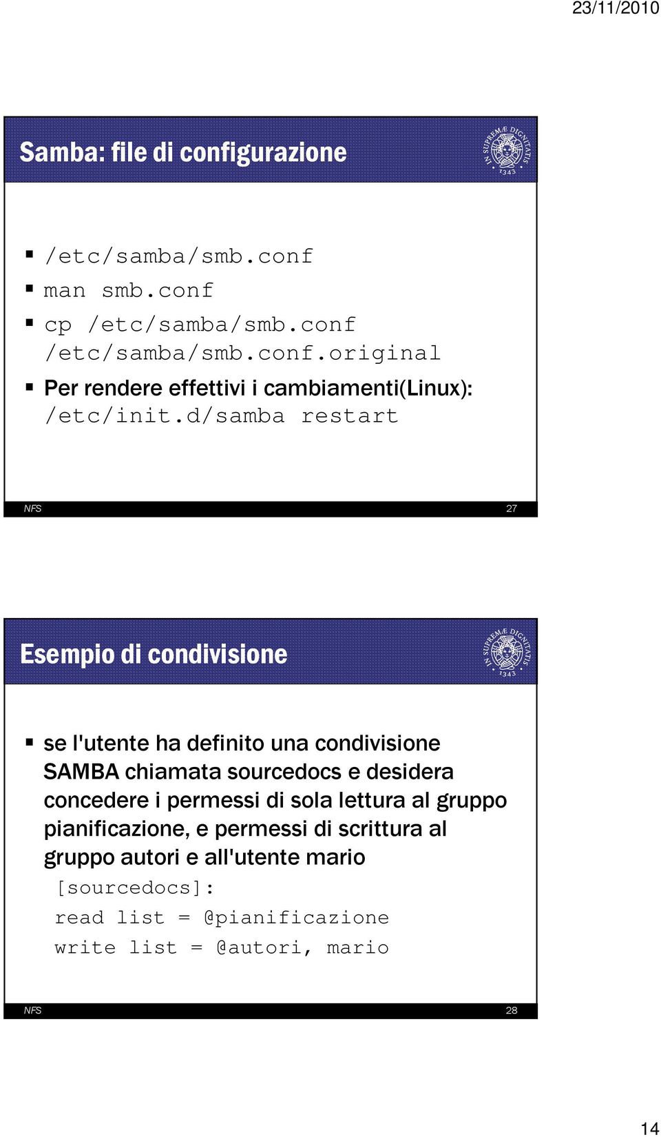 desidera concedere i permessi di sola lettura al gruppo pianificazione, e permessi di scrittura al gruppo autori e