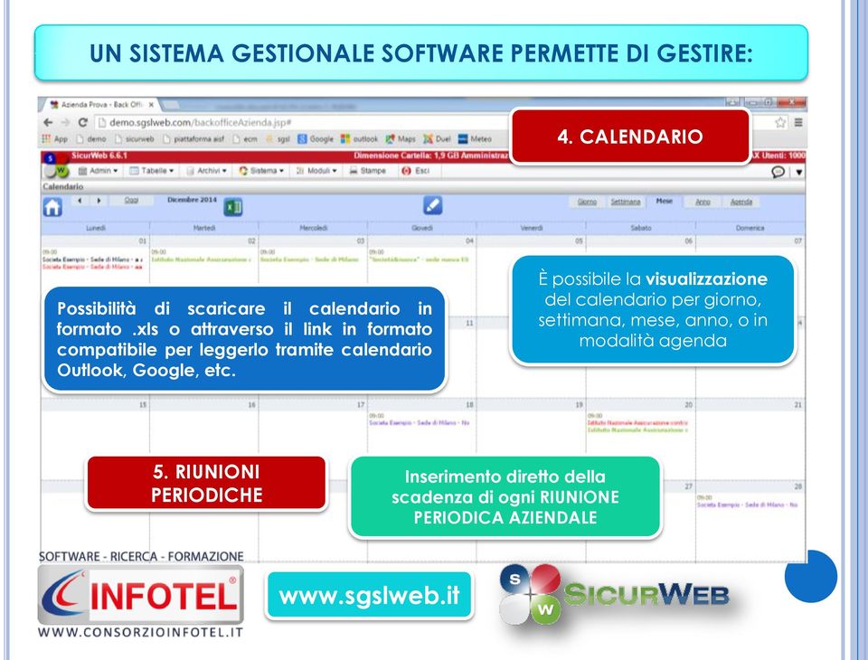 xls o attraverso il link in formato compatibile per leggerlo tramite calendario Outlook, Google, etc.